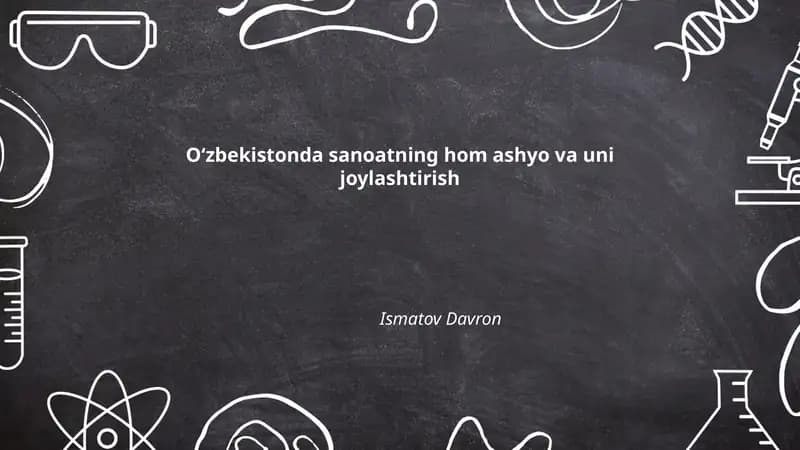Oʻzbekistonda sanoatning hom ashyo va uni joylashtirish
