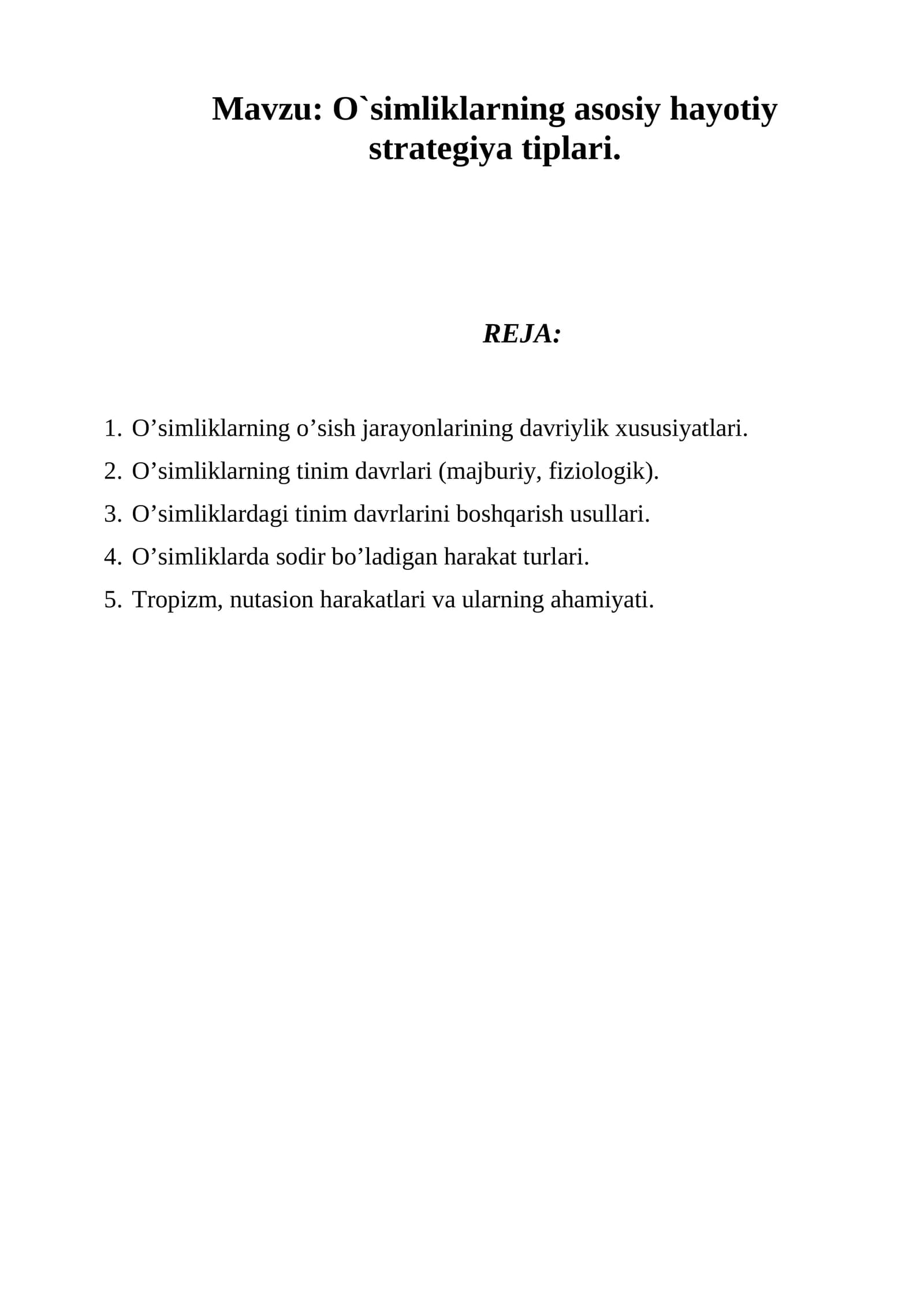 O`simliklarning asosiy hayotiy strategiya tiplari
