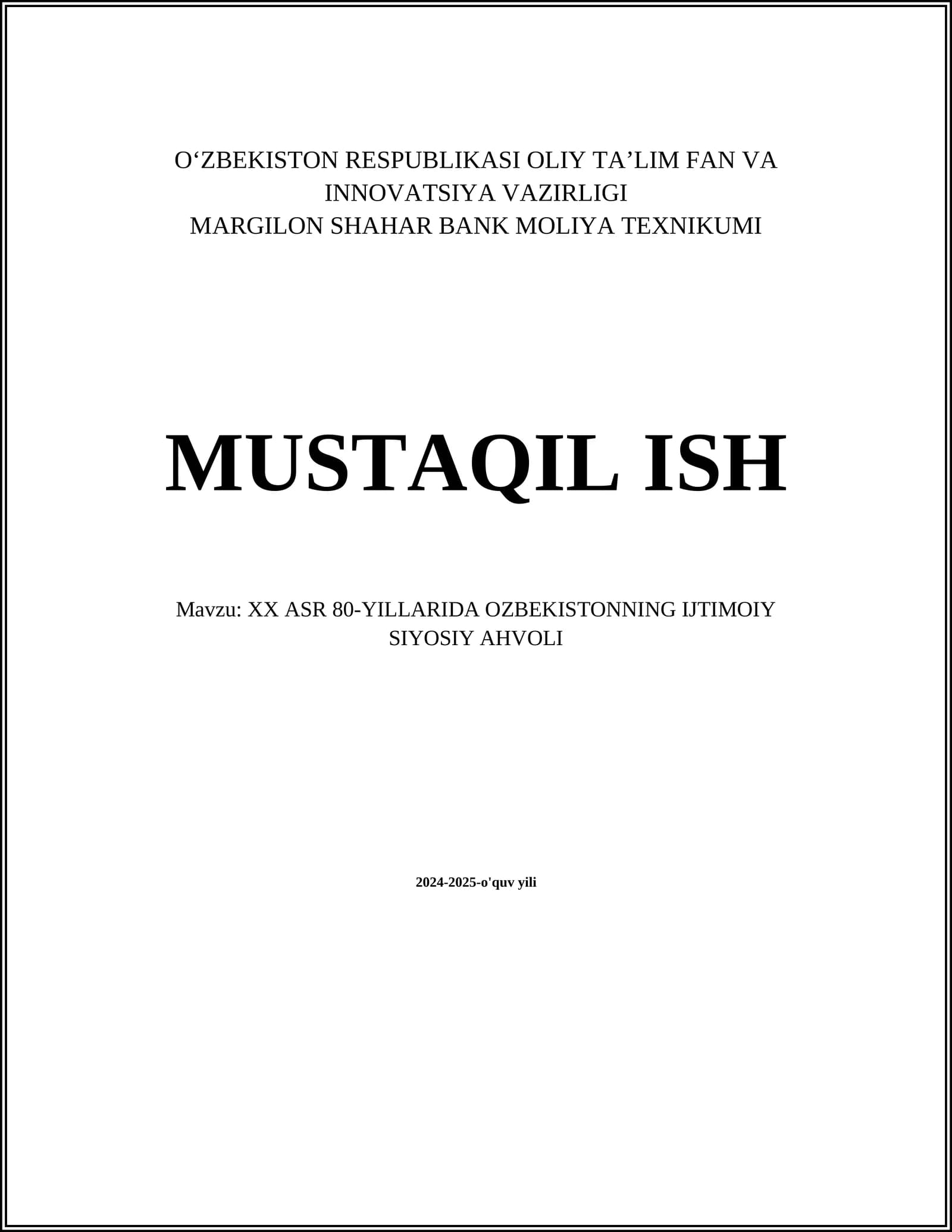 XX ASR 80-YILLARIDA OZBEKISTONNING IJTIMOIY SIYOSIY AHVOLI