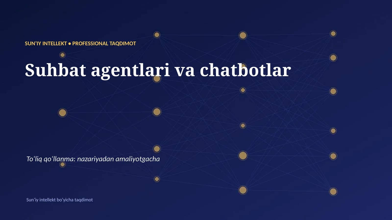 SUNʼIY INTELLEKT • PROFESSIONAL TAQDIMOT