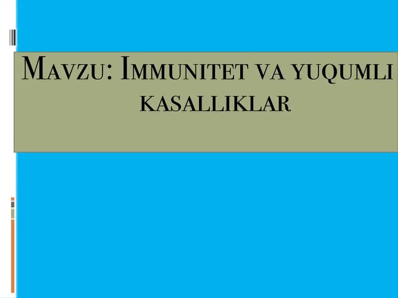 Immunitet va yuqumli kasalliklar