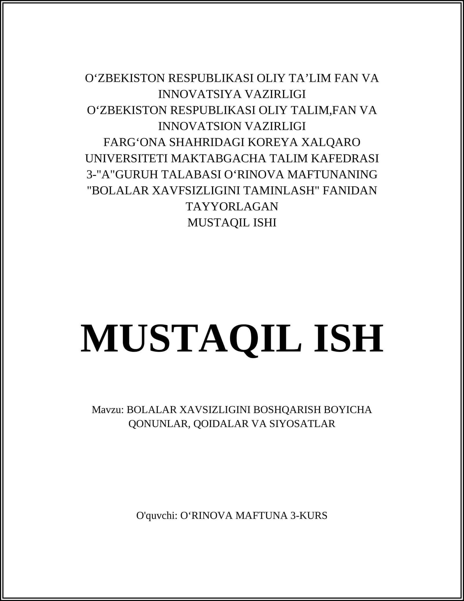 BOLALAR XAVSIZLIGINI BOSHQARISH BOYICHA QONUNLAR, QOIDALAR VA SIYOSATLAR