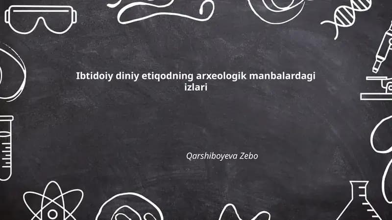 Ibtidoiy diniy etiqodning arxeologik manbalardagi izlari