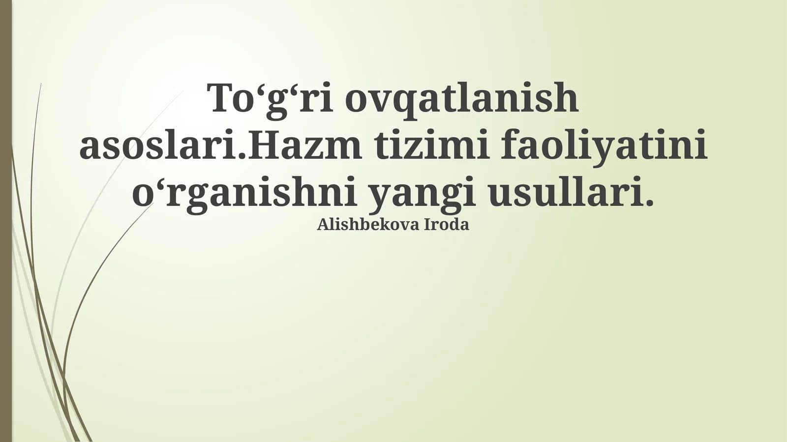 To‘g‘ri ovqatlanishning fundamental asoslari