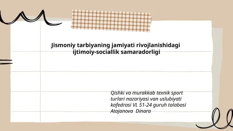 Jismoniy tarbiyaning jamiyati rivojlanishidagi ijtimoiy-sociallik samaradorligi