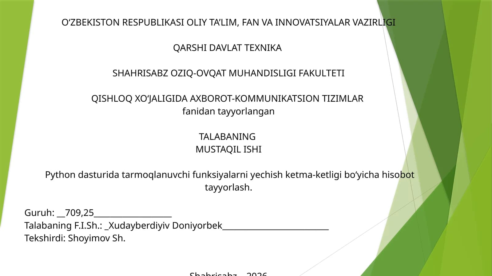 Python dasturida tarmoqlanuvchi funksiyalarni yechish ketma-ketligi bo‘yicha hisobot tayyorlash