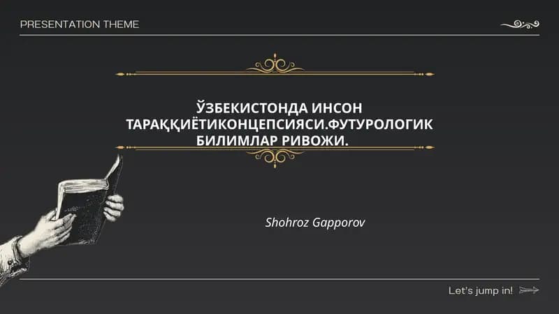 ЎЗБЕКИСТОНДА ИНСОН ТАРАҚҚИЁТИ КОНЦЕПСИЯСИ. ФУТУРОЛОГИК БИЛИМЛАР РИВОЖИ