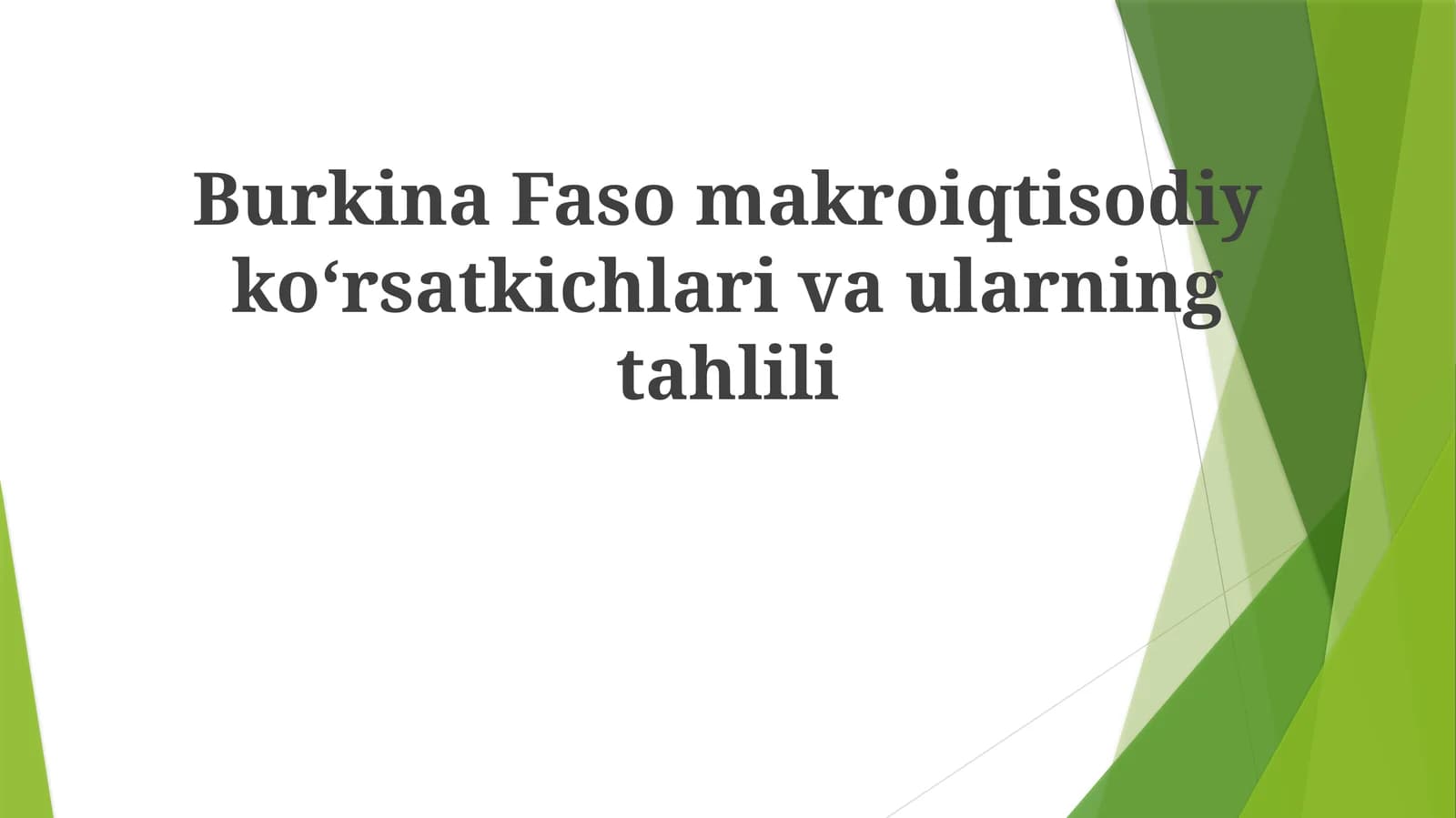 Burkina Faso makroiqtisodiy ko'rsatkichlari va ularning tahlili