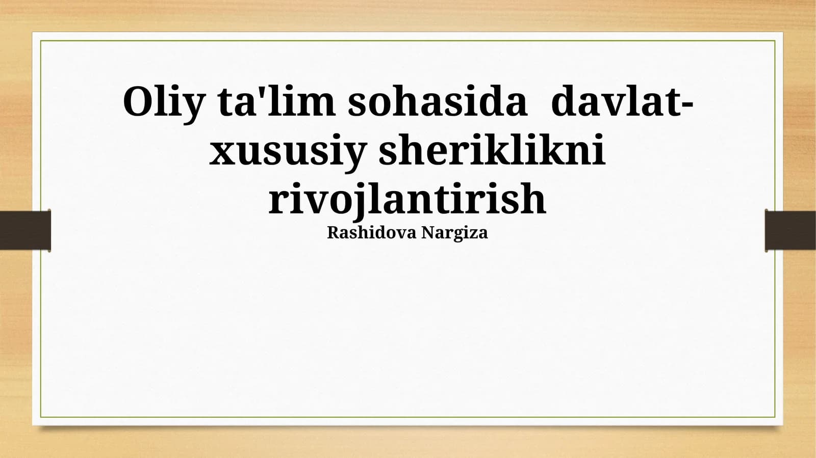 Davlat-Xususiy Sheriklikning Amaldagi Modellarini Tahlil Qilish