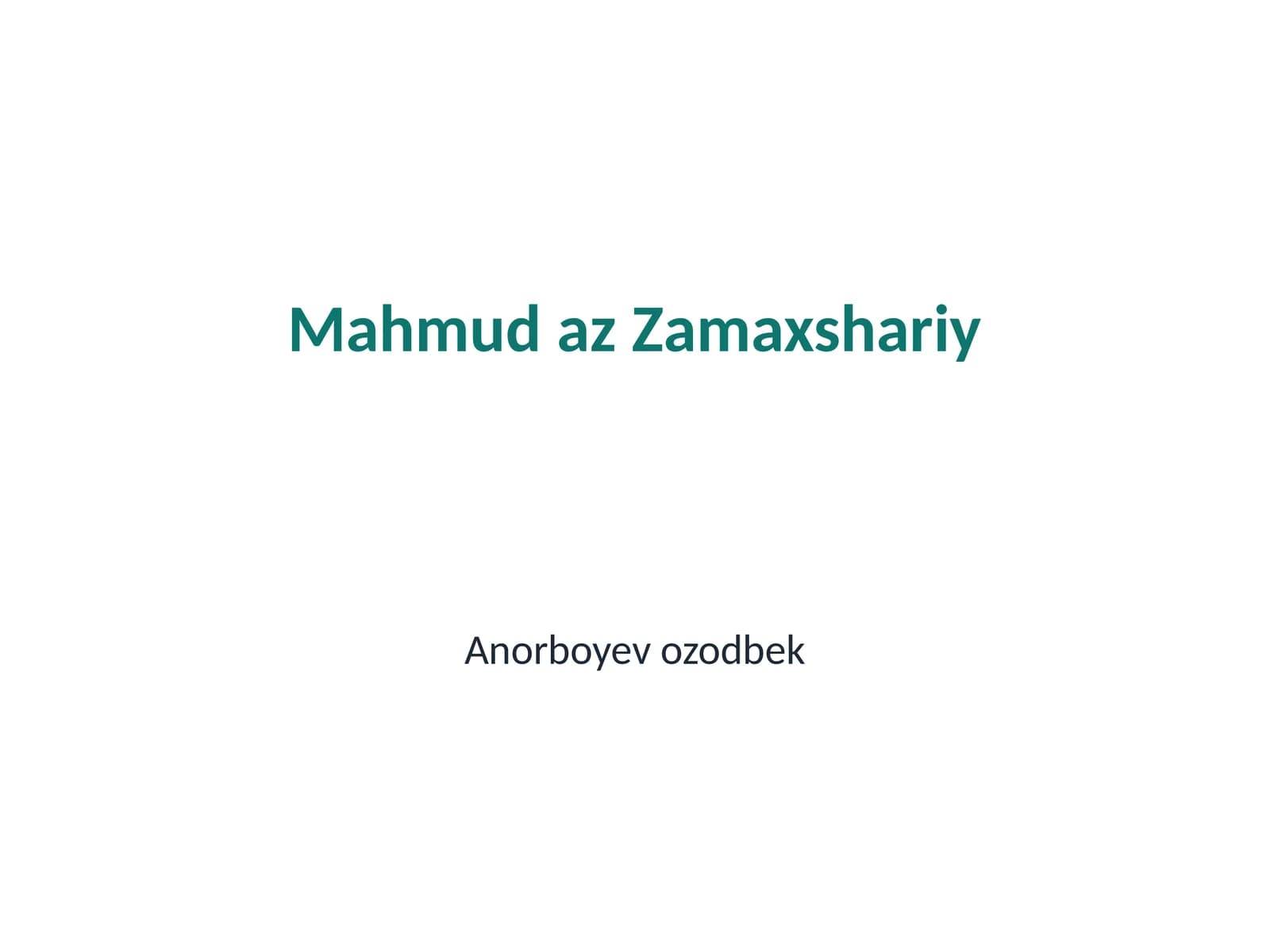 Mahmud az Zamaxshariyning hayoti