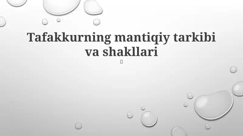 Tafakkurning mantiqiy tarkibi va shakllari
