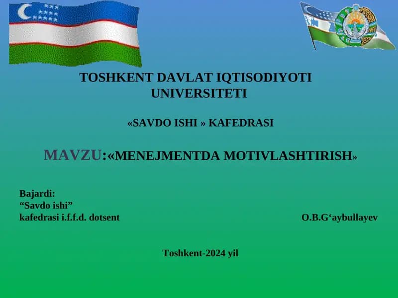 Менежментда мотивлаштириш