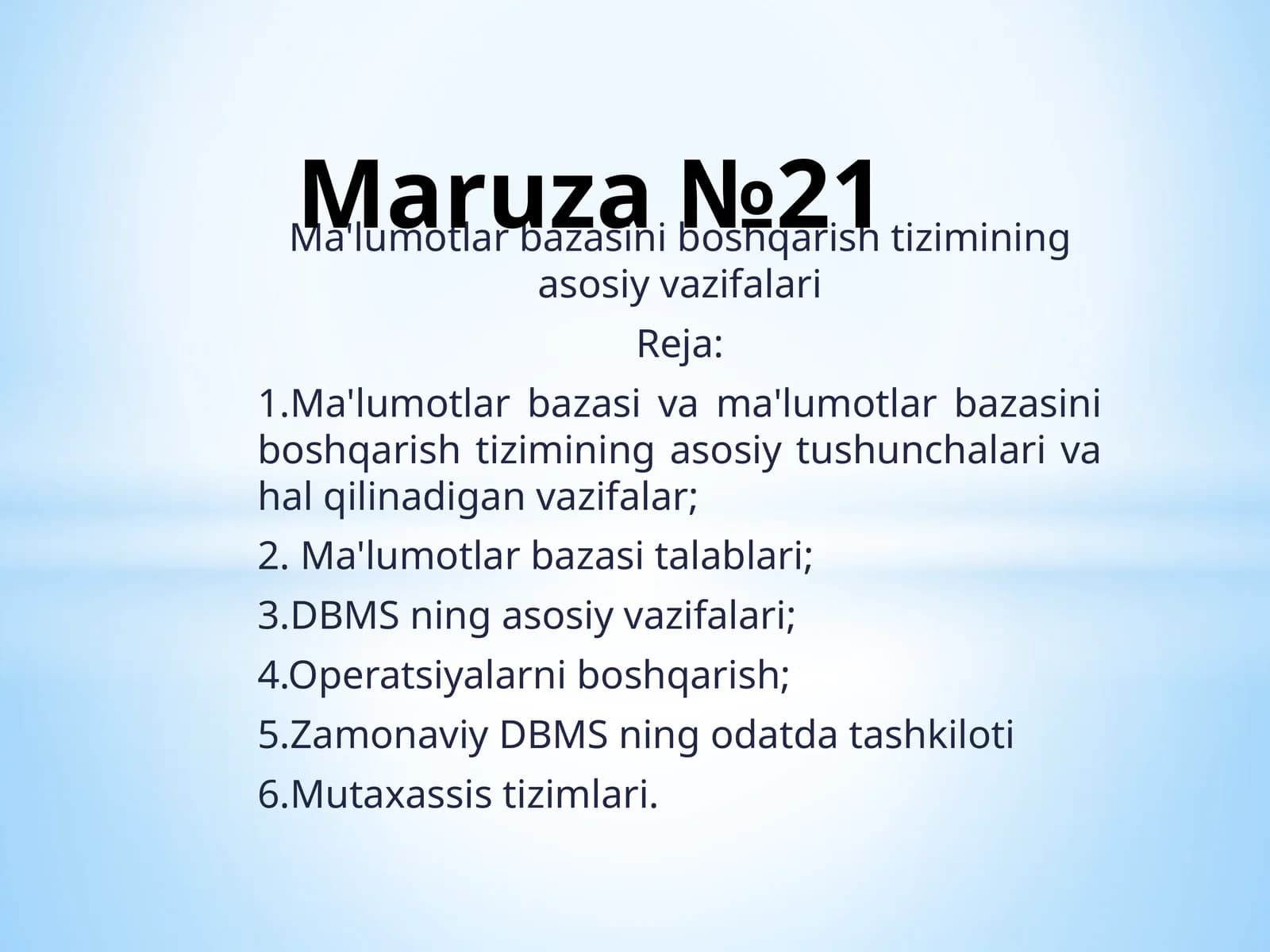 Ma'lumotlar bazasini boshqarish tizimining asosiy vazifalari