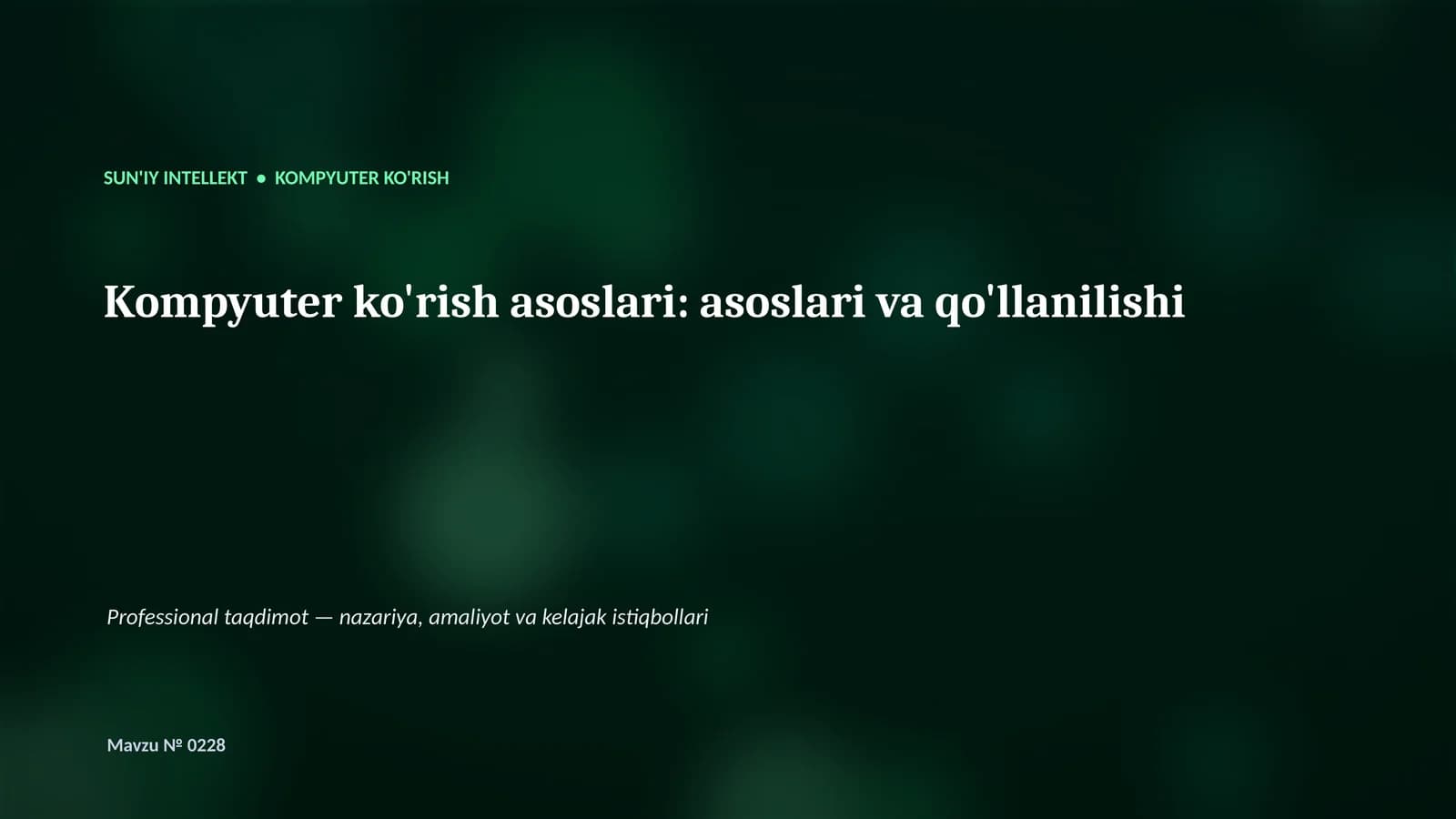 Kompyuter ko'rish asoslari