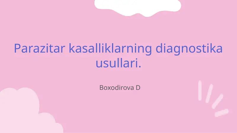 Parazitar kasalliklarning diagnostika usullari