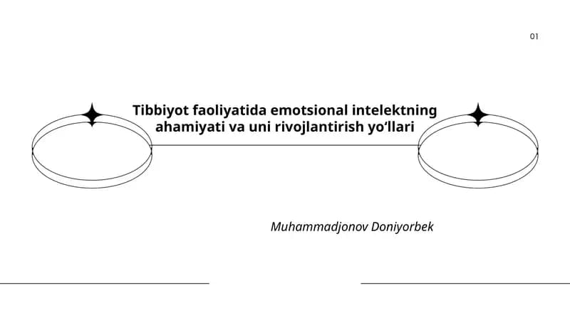 Tibbiyot faoliyatida emotsional intelektning ahamiyati va uni rivojlantirish yoʻllari