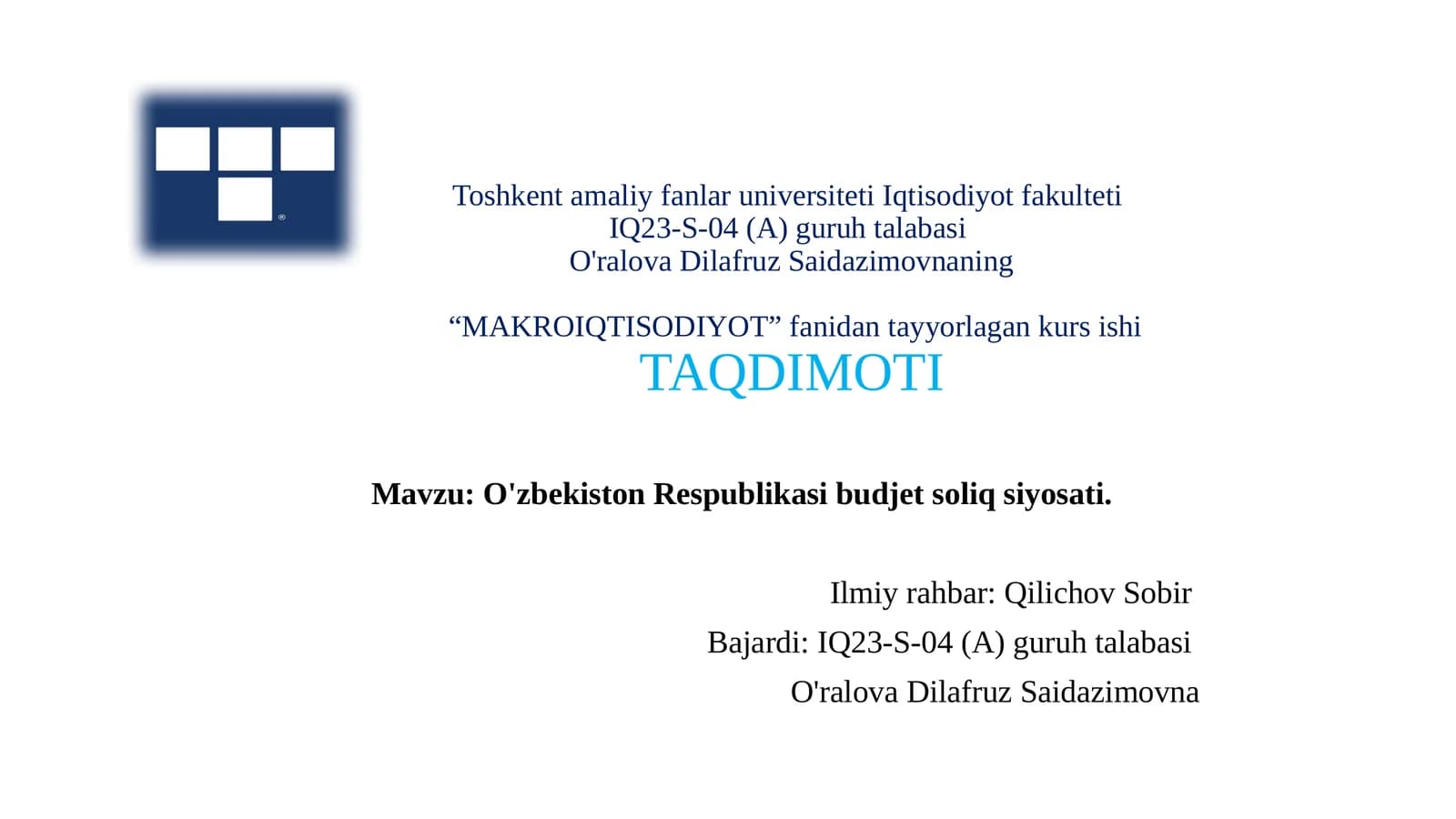 O'zbekiston Respublikasi budjet soliq siyosati
