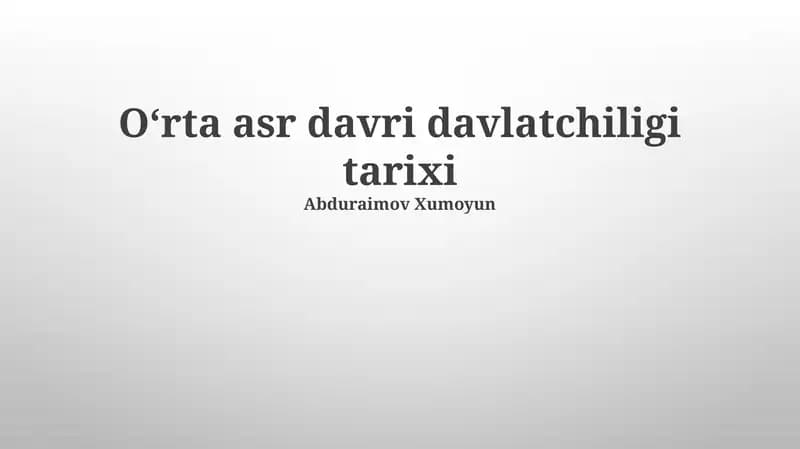 Oʻrta asr davri davlatchiligi tarixi