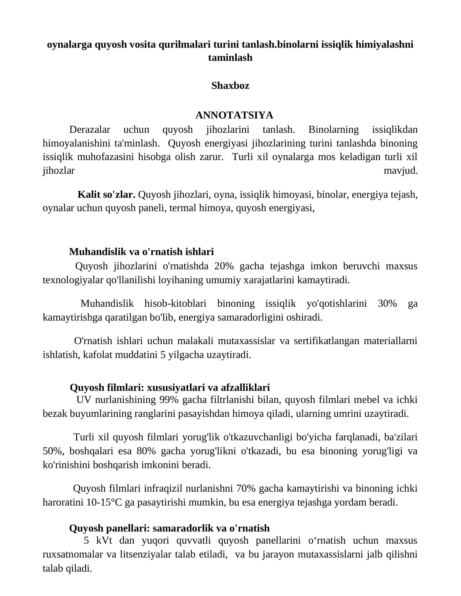 Quyosh jihozlarini tanlash va oynalar uchun issiqlik himoyasi