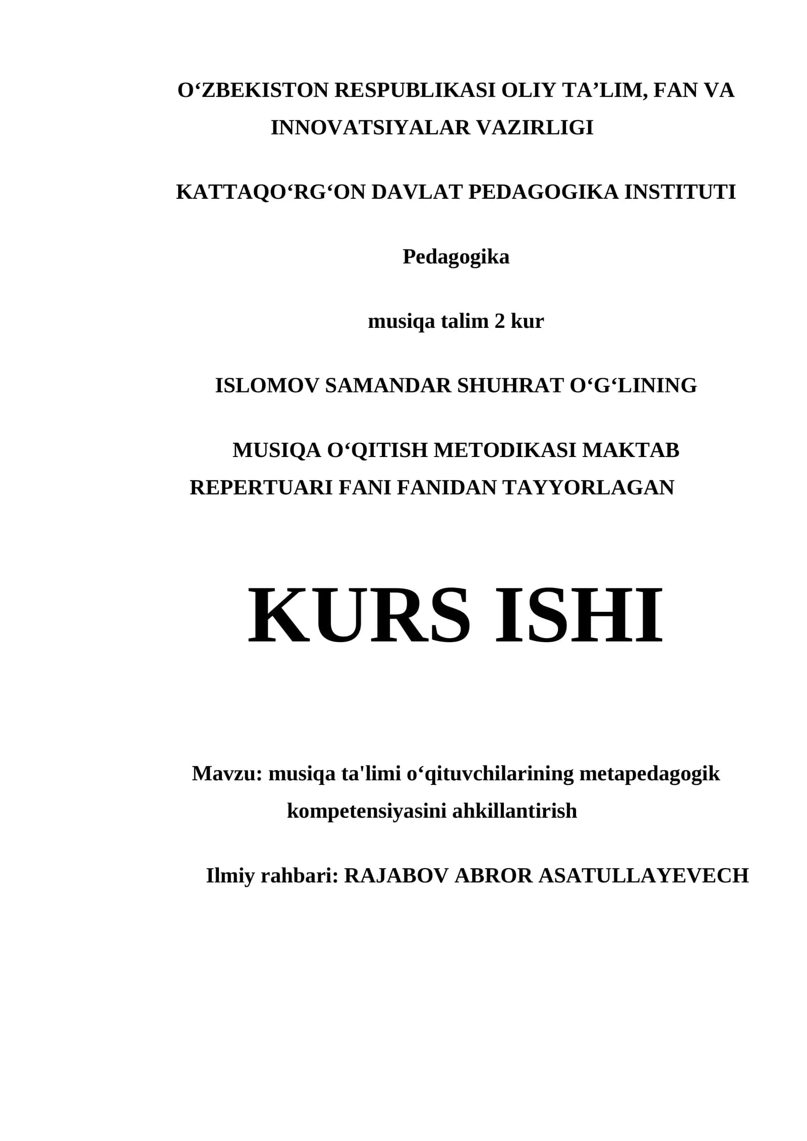 Musiqa ta'limi oʻqituvchilarining metapedagogik kompetensiyasini ahkillantirish