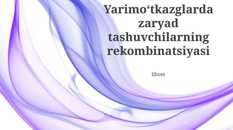 Radiatsion va Nuradsiz Rekombinatsiya