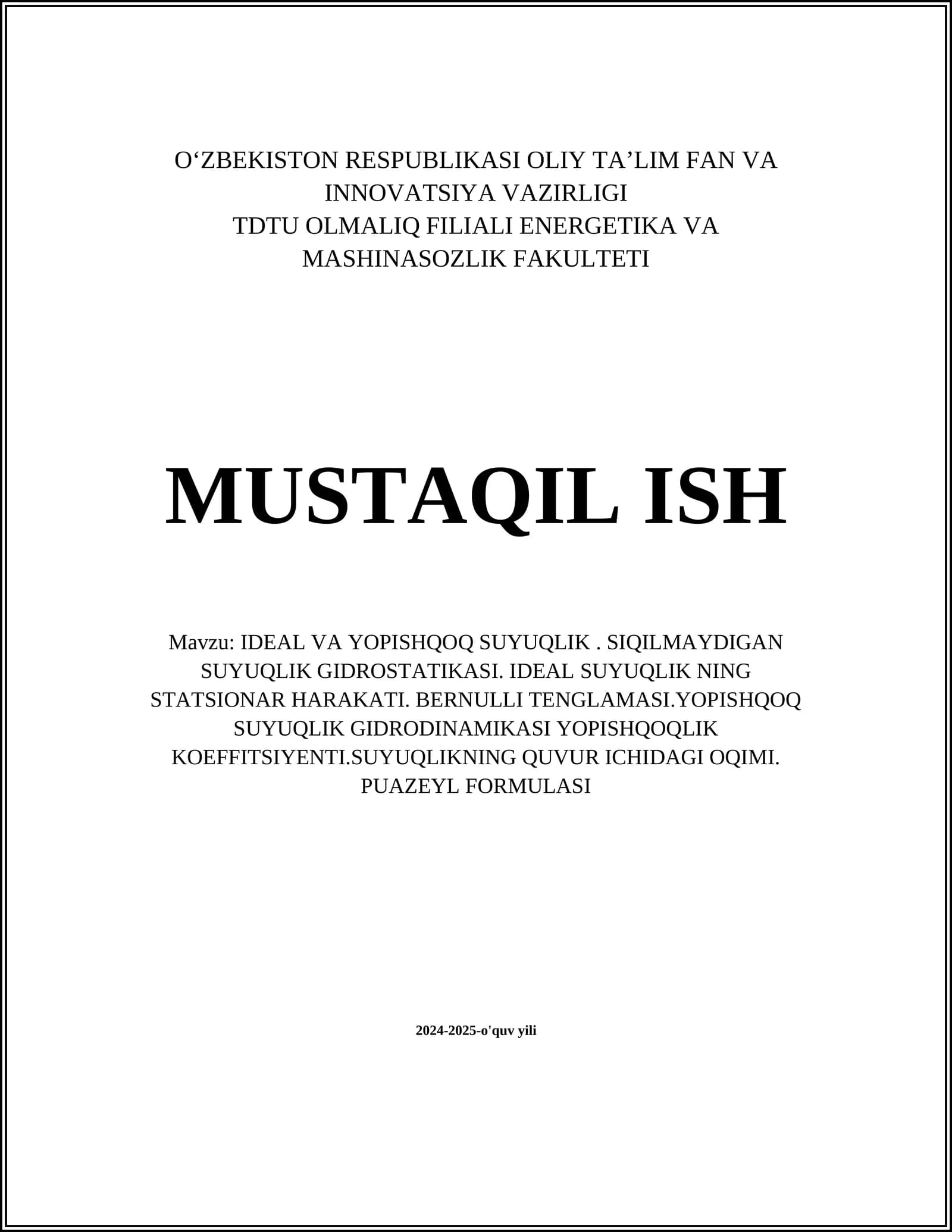 Ideal va Yopishqoq Suyuqlik