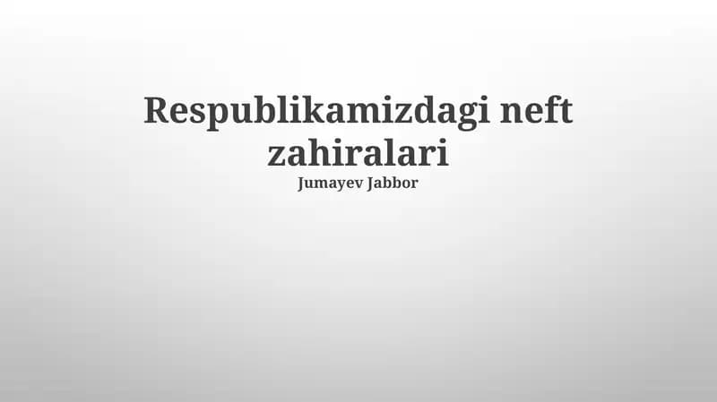 Respublikamizdagi neft zahiralari