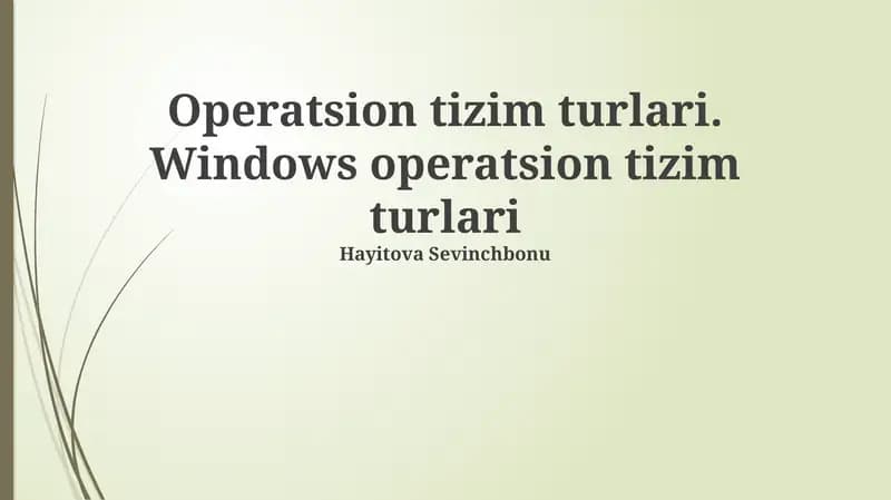 Windows operatsion tizimlarining turlari