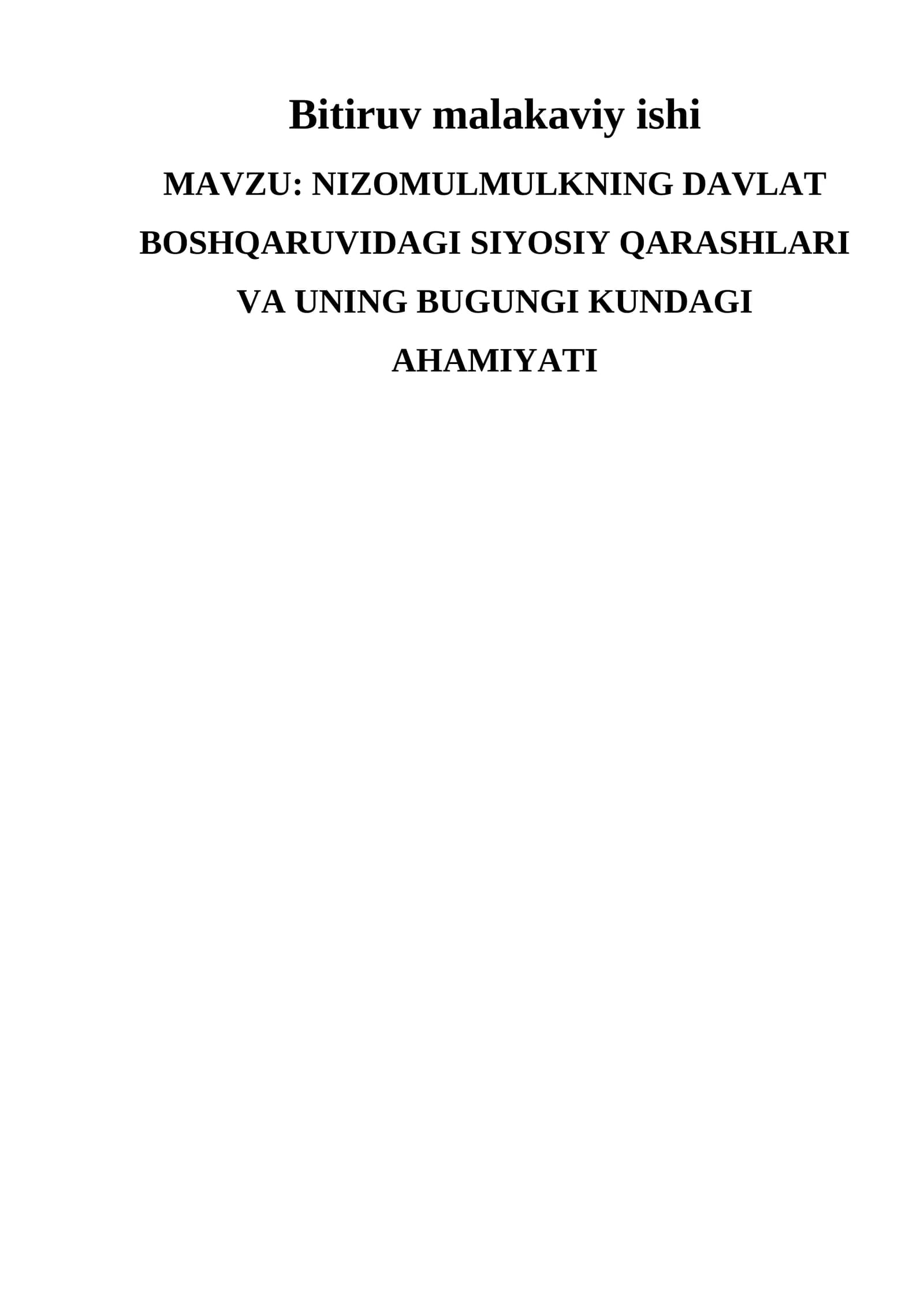 NIZOMULMULKNING DAVLAT BOSHQARUVIDAGI SIYOSIY QARASHLARI VA UNING BUGUNGI KUNDAGI AHAMIYATI
