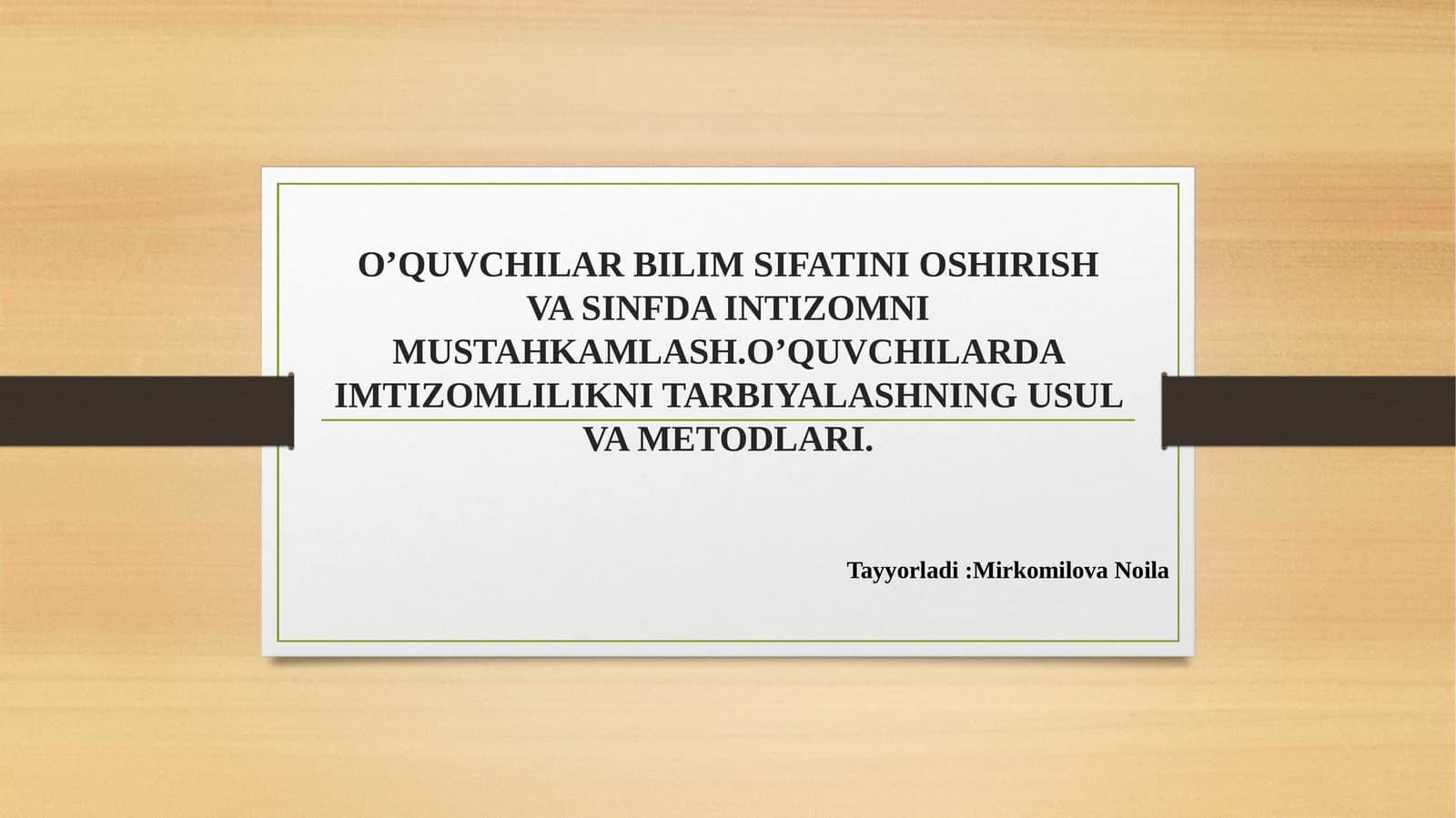 O’quvchilarning Bilim Sifatini Oshirish