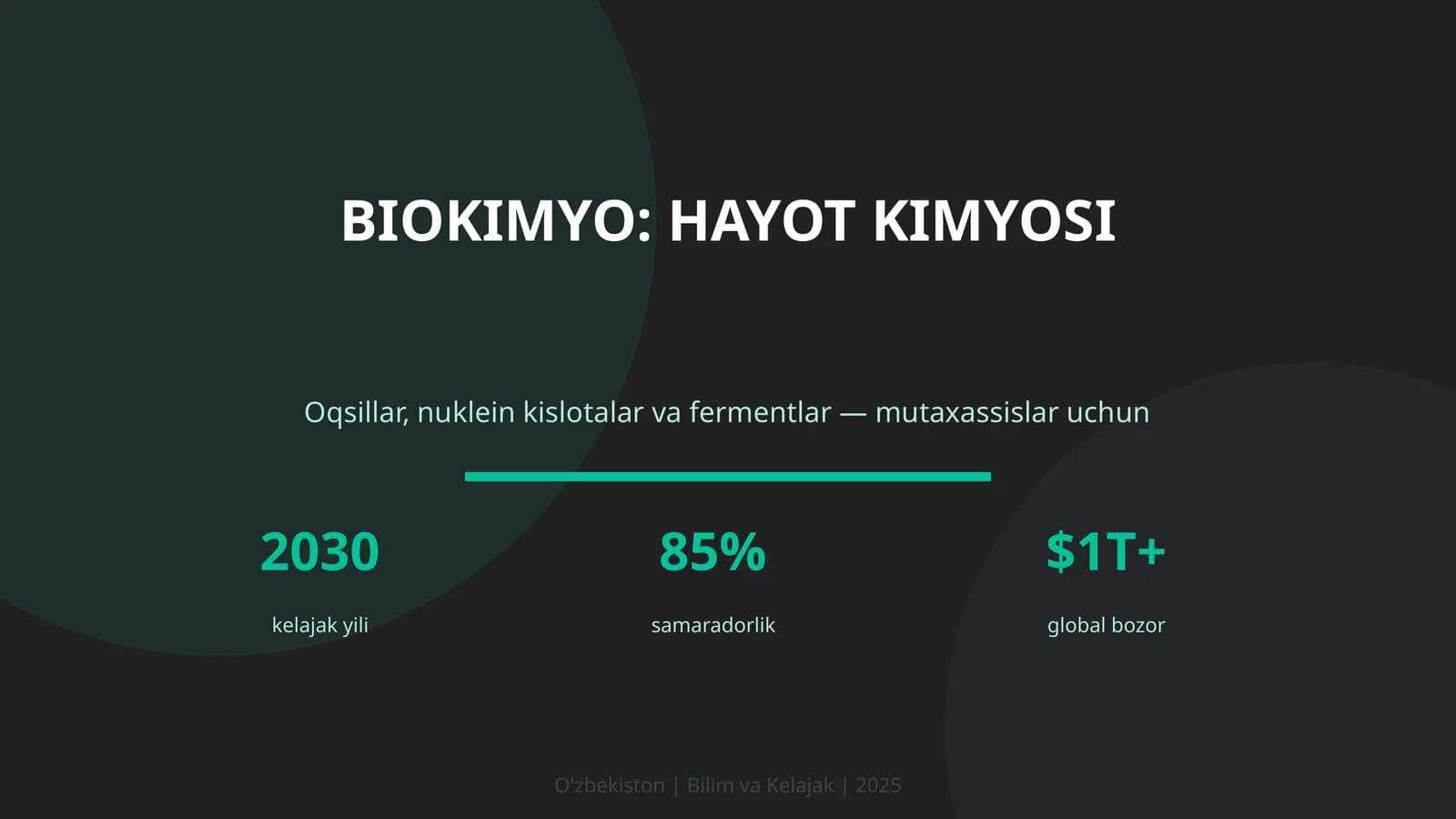 Biokimyo: hayot kimyosi