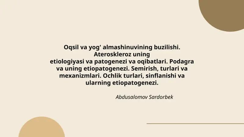 Oqsil va yog' almashinuvining buzilishi. Ateroskleroz uning etiologiyasi va patogenezi va oqibatlari
