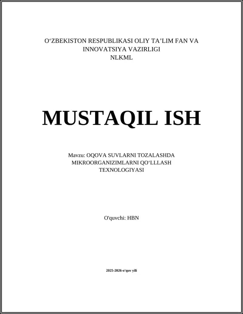 OQOVA SUVLARNI TOZALASHDA MIKROORGANIZIMLARNI QO‘LLLASH TEXNOLOGIYASI