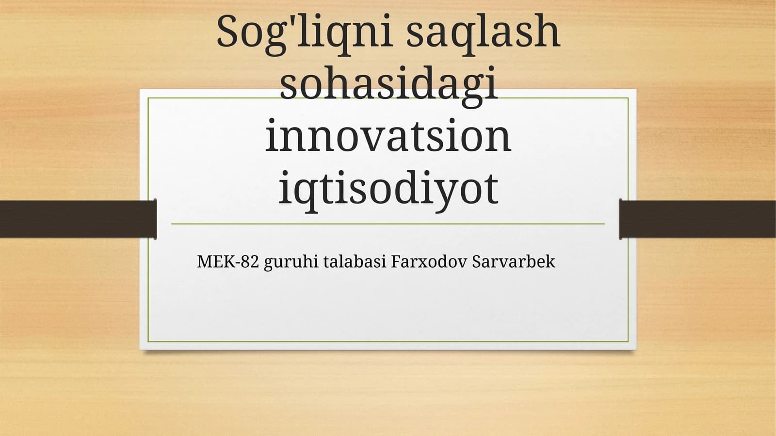 Sog'liqni saqlash sohasidagi innovatsion iqtisodiyot