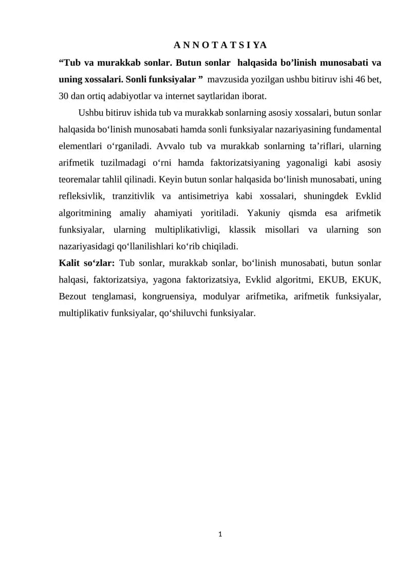 Tub va murakkab sonlar. Butun sonlar  halqasida bo’linish munosabati va uning xossalari.