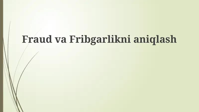 Firibgarlik va korrupsiyani aniqlash