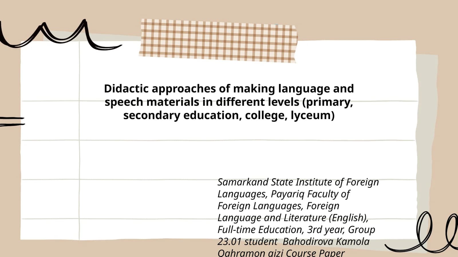 Course Paper Presentation on English Language Teaching Methodology