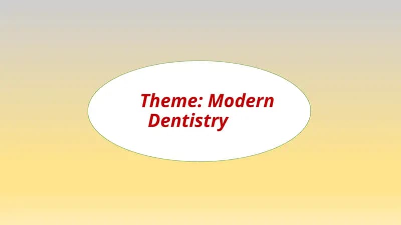 Modern Dentistry