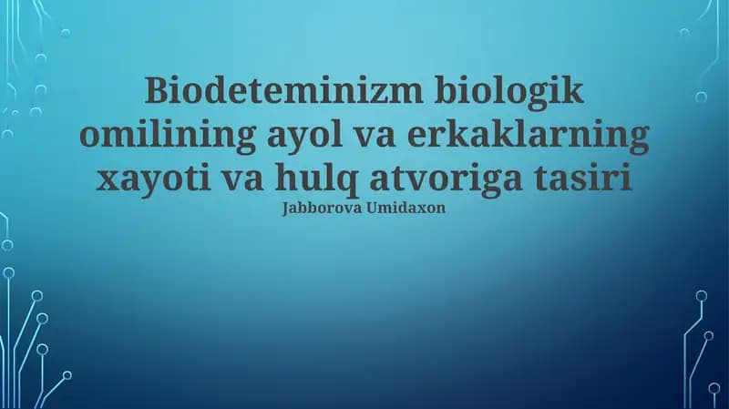 Biologik determinizm