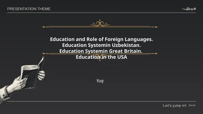 The Role of Foreign Languages in Education Systems
