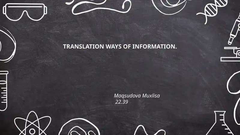 TRANSLATION WAYS OF INFORMATION