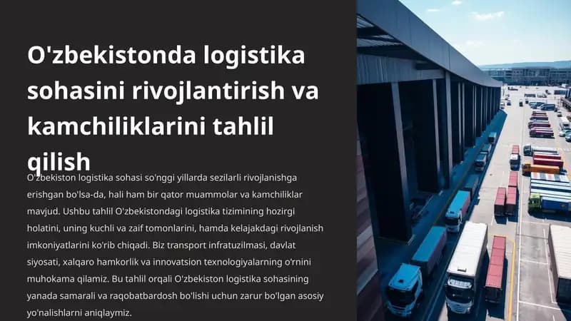 O'zbekistonda logistika sohasini rivojlantirish va kamchiliklarini tahlil qilish