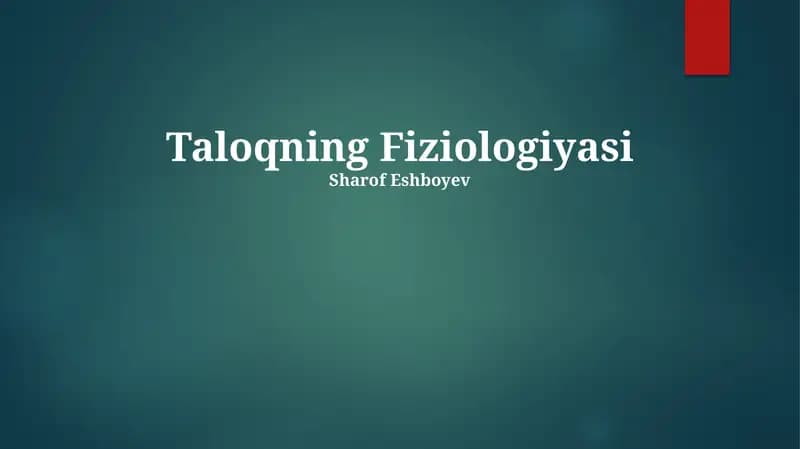 Taloqning Fiziologiyasi