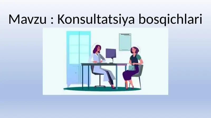 Konsultatsiya bosqichlari