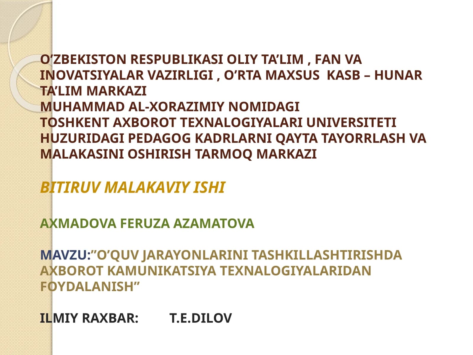 O’QUV JARAYONLARINI TASHKILLASHTIRISHDA AXBOROT KAMUNIKATSIYA TEXNALOGIYALARIDAN FOYDALANISH