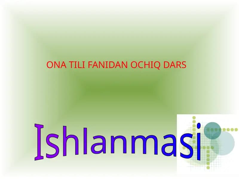 ONA TILI FANIDAN OCHIQ DARS