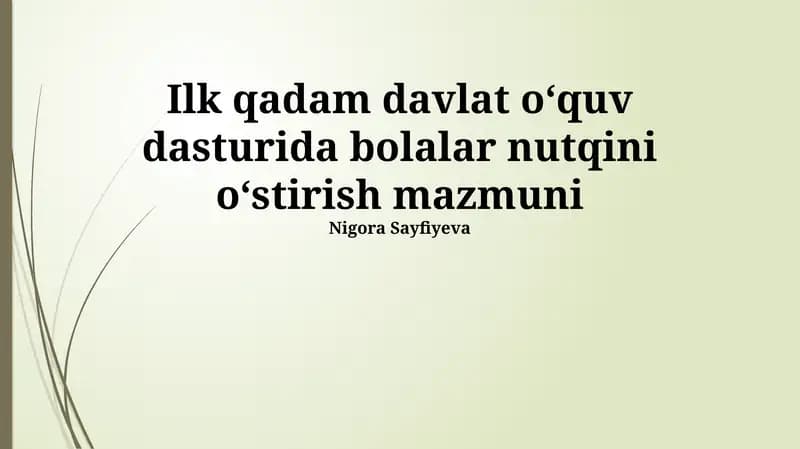 Nutq rivojlanishining mazmuni