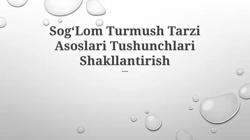 Sog‘Lom Turmush Tarzi Asoslari Tushunchlari Shakllantirish