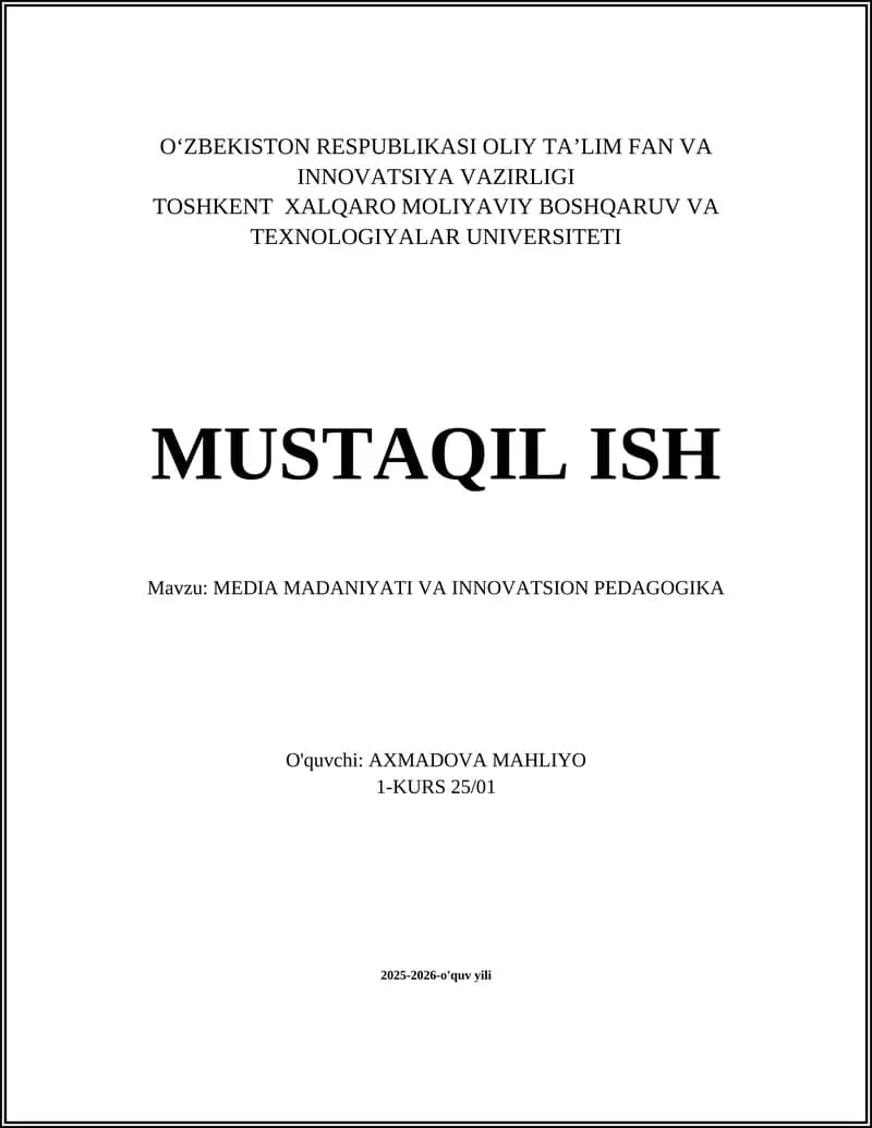 MEDIA MADANIYATI VA INNOVATSION PEDAGOGIKA