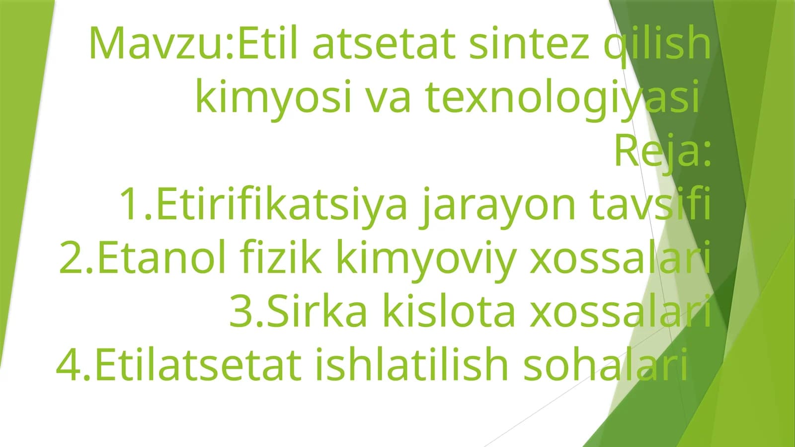 Etil atsetat sintez qilish kimyosi va texnologiyasi